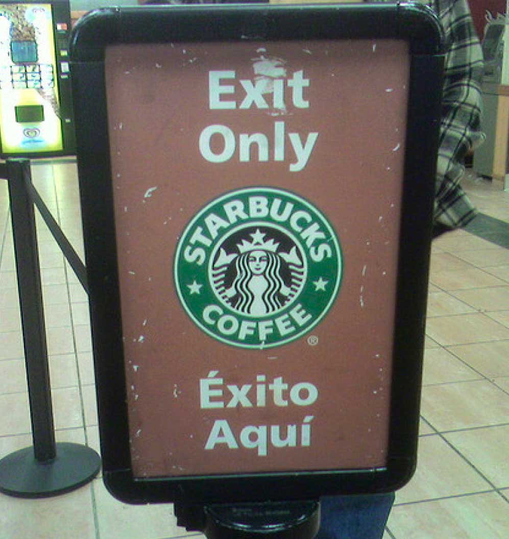 Picture of a terrible bad Spanish translation from a Starbucks store.